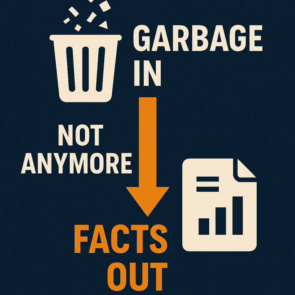 Garbage In, Garbage Out? Not Anymore. Why Bad Data Producing ‘Facts’ is a Threat to Modern Supply Chains
